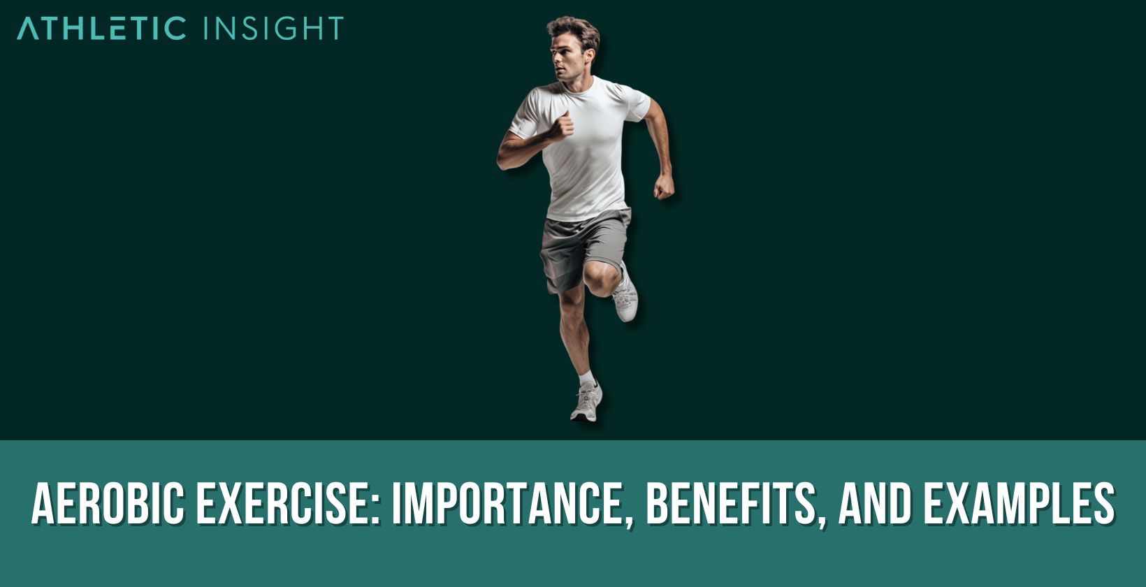Aerobic Exercise: Importance, Benefits, and Examples