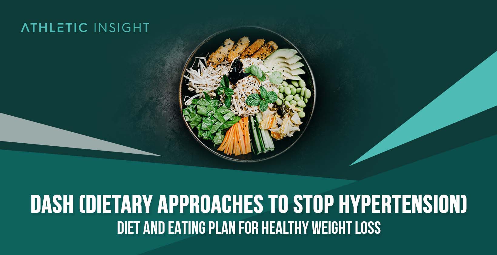 Dash Dietary Approaches To Stop Hypertension