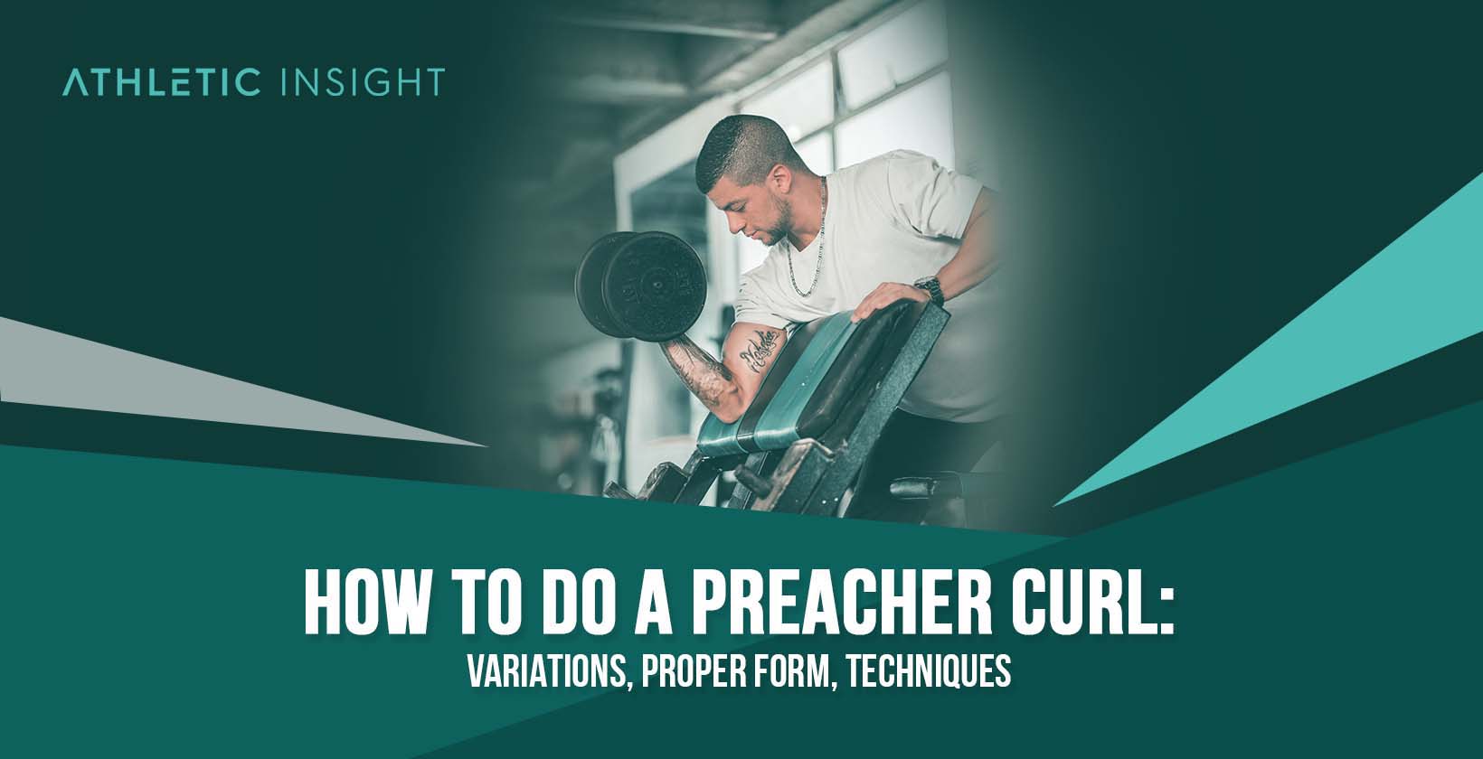 Performing Preacher Curl